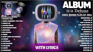 Chris Brown - 11:11 Deluxe (Full Album) - Best Songs Playlist 2024 (With Lyrics) by Best Songs Lyrics 124 views 2 weeks ago 1 hour, 35 minutes