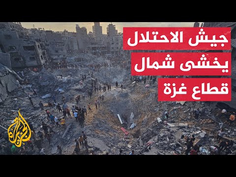 جيش الاحتلال يقرر العودة للعمل في جباليا بعد مخاوفه من احتمال إعادة المقاومة ترتيب صفوفها