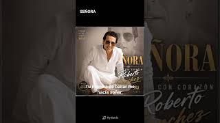 SEŃORA - Roberto Sanchez @Google @VEVO @Spotify @YouTube @RobbieFtSanchez @RobertSanzMusic @meta 