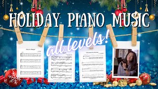 Piano Holiday Music for ALL Levels!