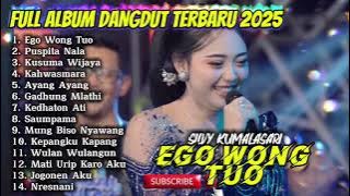 EGO WONG TUO - SILVY KUMALASARI FULL ALBUM DANGDUT TERBARU 2025