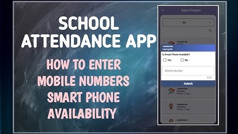 HOW TO UPDATE STUDENTS/PATENTS MOBILE NUMBER IN SCHOOL ATTENDANCE APP?