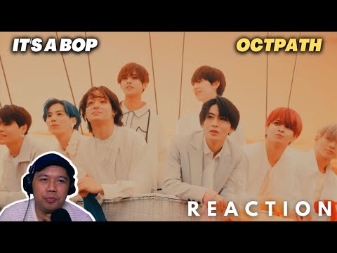 OCTPATH - 「IT’S A BOP」Official Music Video (『ケイ×ヤク－あぶない相棒－』主題歌) // Reaction //