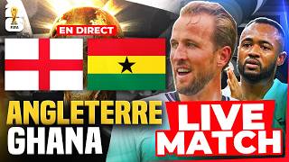 🔴🏴󠁧󠁢󠁥󠁮󠁧󠁿🇬🇭 ANGLETERRE - GHANA LIVE /🔥CHOC POUR LA 1ERE PLACE !/ 🏆COUPE DU MONDE 2026 WORLD CUP