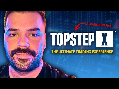 TopstepX Is a