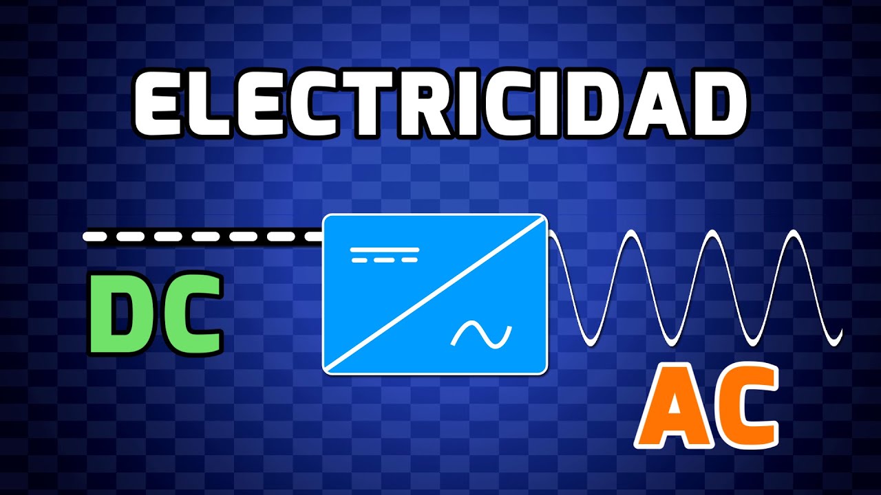 La Electricidad en AC y DC - ¿Por qué son diferentes? - YouTube