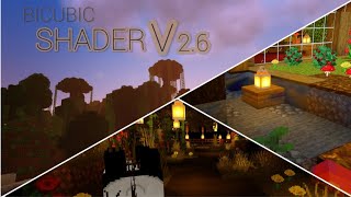 BICUBIC SHADER V2.6 MINECRAFT PE SHADER ULTRA REALISTA !!!!!!!!!!!