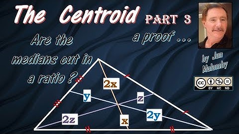 The Centroid (Pt. 3) - a proof about medians