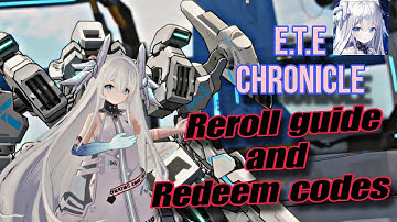 Reroll guide and Redeem codes - E.T.E Chronicle Global