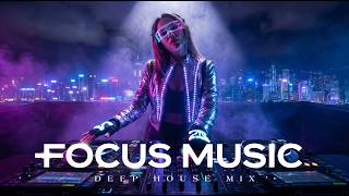 Focus Music - Chillout Music | Night Drive &amp; Electronic Deep House Music Vol 1 | Background Music