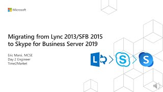 Migrating from Lync 2013/SFB 2015 to Skype for Business Server 2019 (Part 1/3)