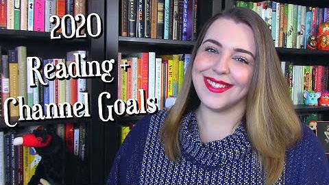 2020 Reading + Channel Goals