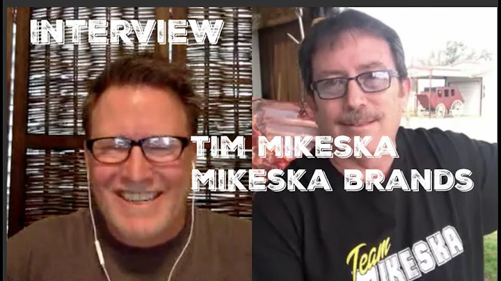 Episode 45 - BBQ Interview - Tim Mikeska - Mikeska Brands