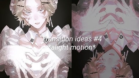 Transition ideas when you’re stuck #4 | alight motion
