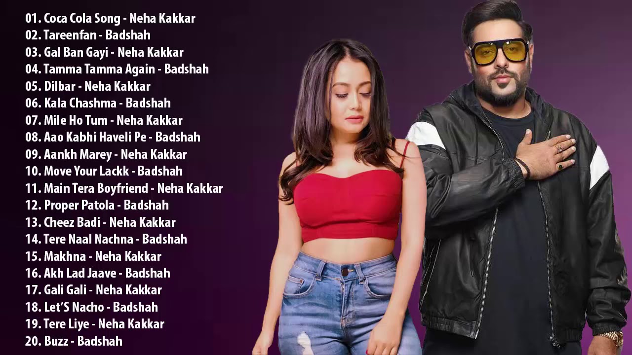 BADSHAH  NEHA KAKKAR Top 20 Songs  Best Hindi Songs Jukebox   Bollywood Songs Playlist 2019
