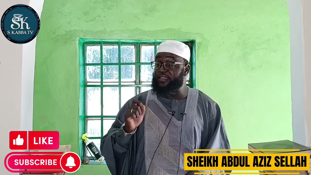 SHEIKH ABDUL AZIZ SELLAH HAFIZAHOULLAH IMPORTANTKHUTBAH 