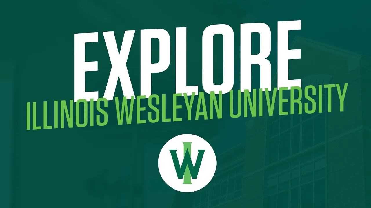 Explore Illinois Wesleyan University