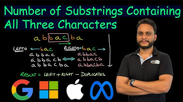 Number of Substrings Containing All Three Characters | Leetcode 1358