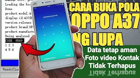 Cara Mengatasi Oppo A37 Lupa Pola Kunci Layar tanpa Hilang Data Tanpa Reset Pabrik