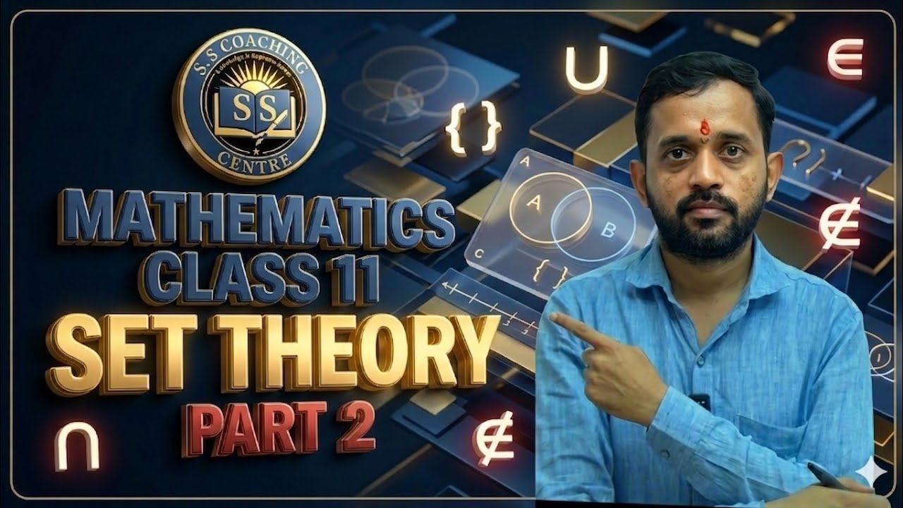 Mathematics Class 11: Set Theory Part 2 l Types, Operation & full ...