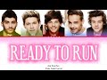 One Direction - Ready to Run [Color Coded Lyrics)