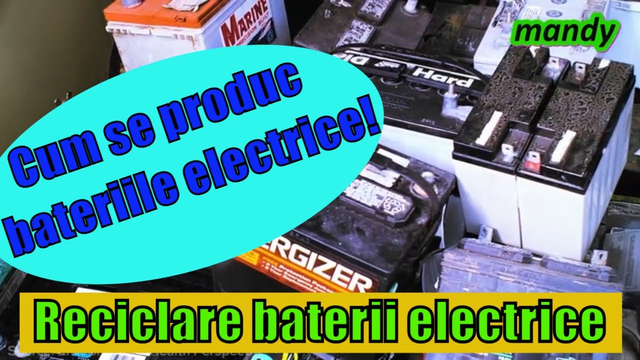 Presenter Vandalize honey Cum se produc bateriile electrice | Cat de greu este sa reciclezi bateriile  masinilor electrice - YouTube