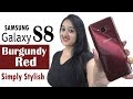 Samsung Galaxy S8 Burgundy Red(Limited Edition) Unboxing in Hindi