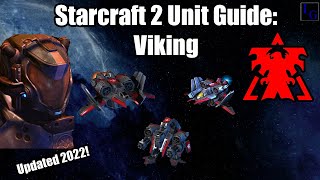 Starcraft 2 Terran Unit Guide: Viking | How to USE \& How to COUNTER | Learn to Play SC2