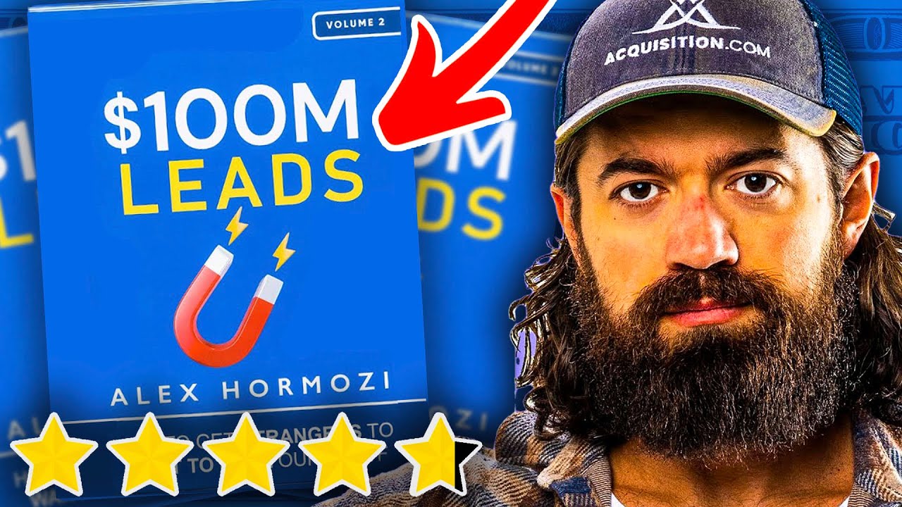 Alex Hormozi $100M Leads COMPLETE Book Summary (+ Main Takeaways) 