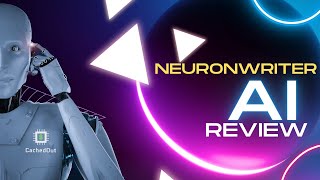 NEURONWRITER REVIEW | BEST AI CONTENT WRITER?