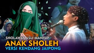 Sholawat Mantap Kendang Jaipong || Anak Sholeh Bareng Gus Ulinnuha  Cilacap 2023