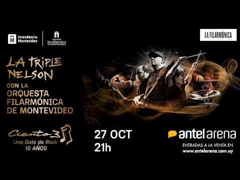 La Triple Nelson se presentará con la Orquesta filarmónica de Montevideo en el Antel Arena