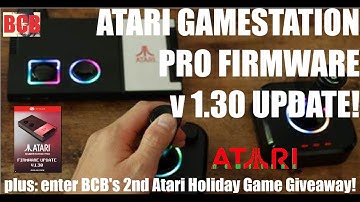 Atari Gamestation Pro Firmware Update 1.30! Plus: Enter BCB