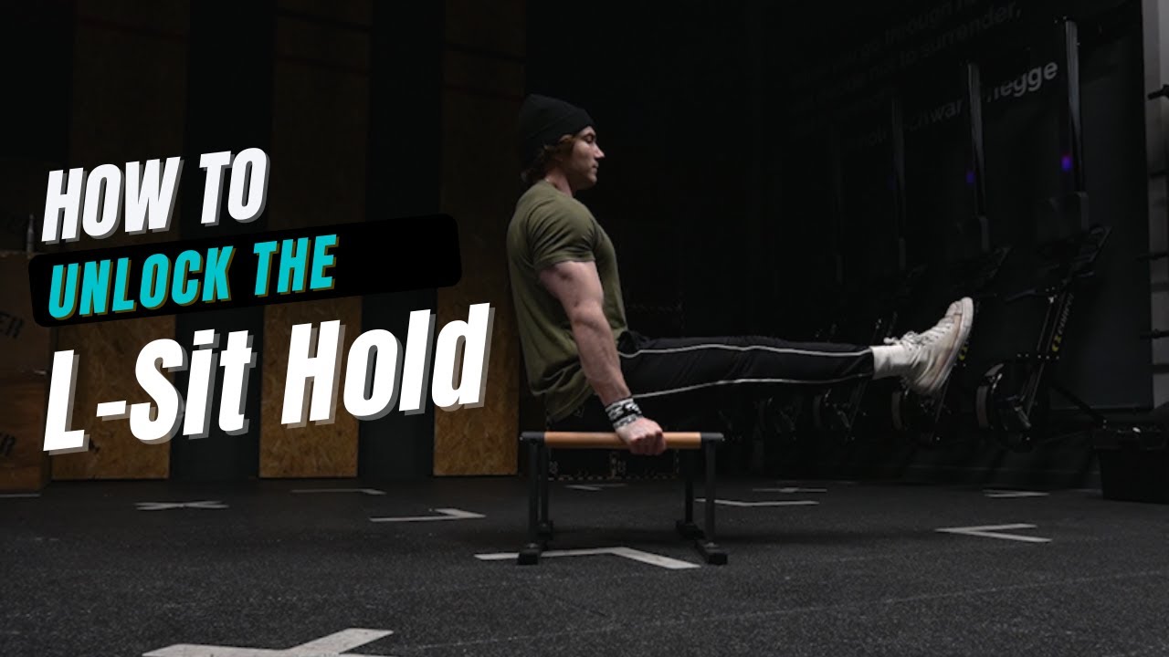 How to Unlock Your First L Sit Hold