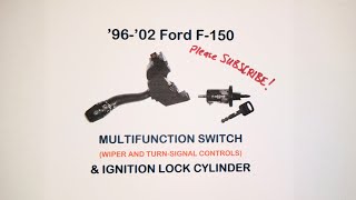 F-150 Multifunction Switch & Ignition Lock Cylinder