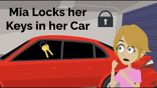 Mia Locks her Keys in her Car