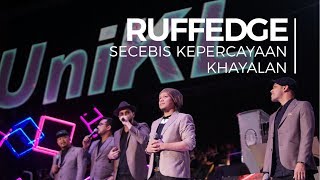 Secebis Kepercayaan & Khayalan - Ruffedge (Convo 2018 - Session 6)