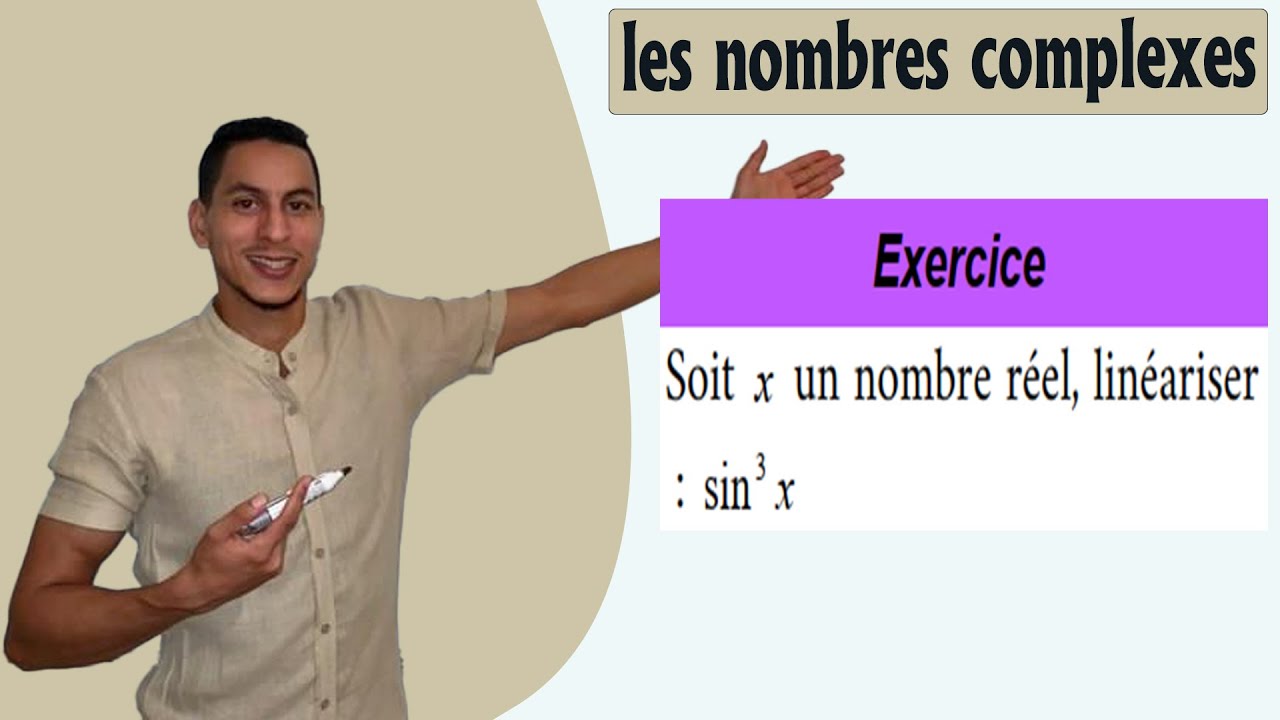 nombres complexes exercices - formule d'euler linéarisation - formule d ...