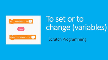 Set vs. Change blocks in Scratch