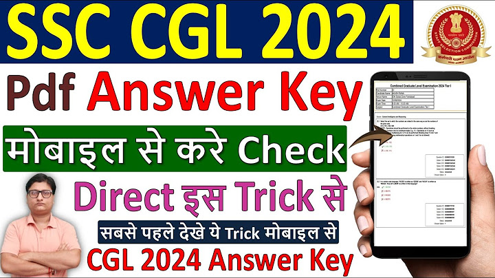 SSC CGL 2024 Answer Key Mobile se Kaise Dekhe 🔥 ssc cgl answer key 2024 🔥 cgl answer key 2024 Mobile