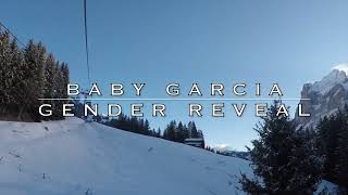 Baby Garcia Gender Reveal - Swiss Alps