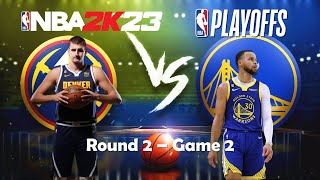 NBA 2K23 Playoffs - Denver Nuggets VS Golden State Warriors - Round 2 - Game 2 - Who will win?