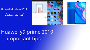 Huawei y9 prime 2019 hidden setting / huawei y9 prime 2019 tips in urdu/ huawei y9 prime 2019