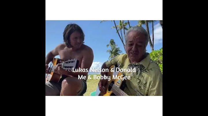 Lukas Nelson & Donald - Me & Bobby McGee