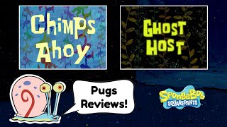 Pugs Reviews SpongeBob: Chimps Ahoy + Ghost Host