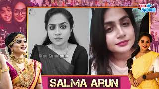 Actress Salma Arun Biography | Siragadikka Aasai Rohini Personal Life & Acting Career