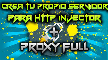 Tutoriál | Aprende A Crear Tu Propio SERVIDOR Para HTTP INJECTOR + PROXY FULL | Pepe Awesomeツ