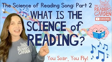 🎶What is The Science of Reading? 🎶 | The Science of Reading Song: Part 2