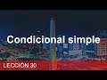 Lección 30 - Condicional simple | ИСПАНСКИЙ ЯЗЫК ДЛЯ НАЧИНАЮЩИХ