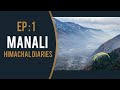 Himachal diaries  ep1  manali travel vlog  paragliding